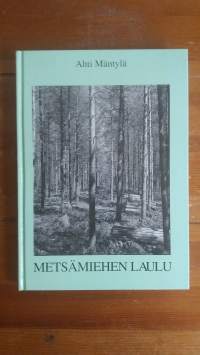 Metsämiehen laulu (signeerattu)