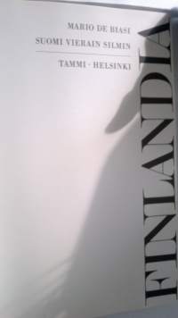 Finlandia : Suomi vierain silmin