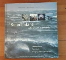 Suomenlahti : alkumerestä nykymereksi