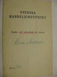 Svenska Handelsinstitutet Studie- och vitsordsbok för eleven Erna Anderssén 