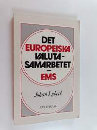 Det europeiska valutasamarbetet, EMS