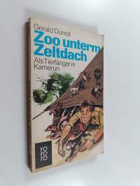 Zoo unterm Zeltdach - als Tierfänger in Kamerun
