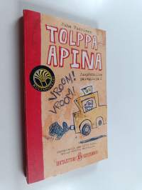 Juoppohullun päiväkirja 2 : Tolppa-apina (signeerattu)