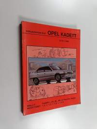 Opel Kadett : 1979-1988 : korjauskäsikirja