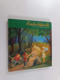Enkelipeili : satuja pienille