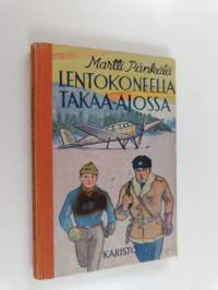 Lentokoneella takaa-ajossa