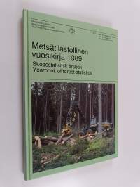 Metsätilastollinen vuosikirja 1989