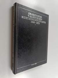 Osakeyhtiö Valistuksen kustannustuotanto 1900-1979 : bibliografinen luettelo