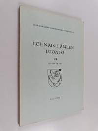 Lounais-Hämeen luonto 23 : juhlanumero