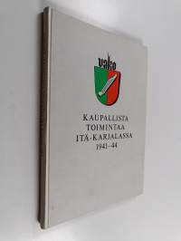 Kaupallista toimintaa itä-karjalassa 1941-44 : Vako oy