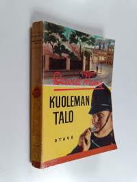 Kuoleman talo : salapoliisiromaani