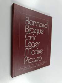 Modernin taiteen klassikoita = Classics of modern art : Bonnard, Braque, Gris, Léger, Matise, Picasso : Sara Hildénin taidemuseo, Tampere, Finland, 12.10.-8.12....