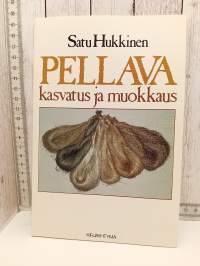 Pellava - kasvatus ja muokkaus