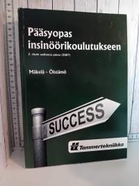 Pääsyopas insinöörikoulutukseen