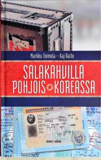 Salakahvilla Pohjois-Koreassa