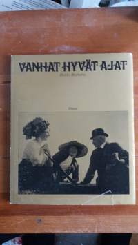 Vanhat hyvät ajat