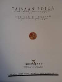 Taivaan poika - Kiinan viimeisen dynastian taideaarteita / The son of heaven - Treasures of the last dynasty of China