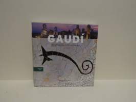 Gaudi - An introduction to his architecture