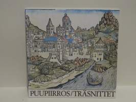 Puupiirros / Träsnittet