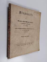 Berättelse om Bibel-Sållskapernas i Finland Göromål för åren 1846