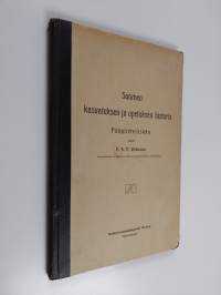 Suomen kasvatuksen ja opetuksen historia pääpiirteissään