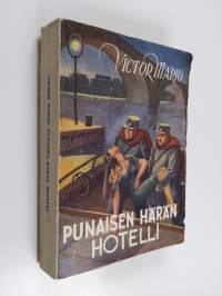 Punaisen Härän hotelli : (Hotel du Boeuf Rouge)