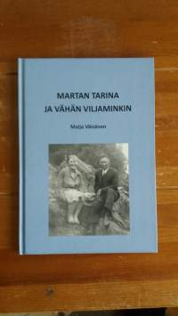 Martan tarina ja vähän Viljaminkin