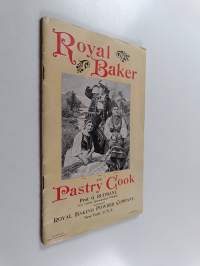 Royal Baker and Pastry Cook eli Royal leivosjauho