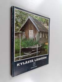 Kylästa lähiöön