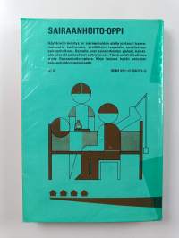 Sairaanhoito-oppi : sairaanhoidon perusteet