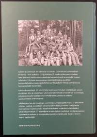 Lahden suunnistajat -37 / Suunnistuksen riemua 75 vuotta - Suomen ensimmäisen suomenkielisen suunnistuksen erikoisseuran historia 1937-2012