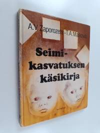 Seimikasvatuksen käsikirja
