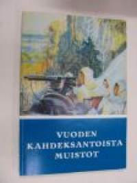 Vuoden kahdeksantoista muistot - Sotasokeat ry:n kevätjulkaisu 1982