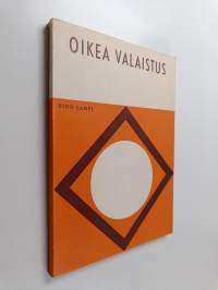 Oikea valaistus (signeerattu, tekijän omiste)