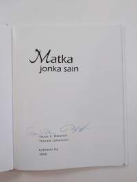 Matka jonka sain (signeerattu)