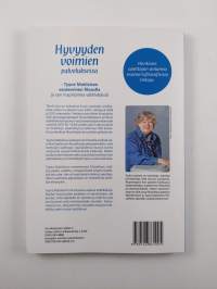 Hyvyyden voimien palveluksessa : Tyyne Matilaisen esoteerinen filosofia ja sen inspiroimia välähdyksiä