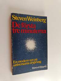 De första tre minuterna : en modern syn på universums ursprung