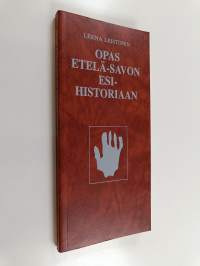 Opas Etelä-Savon esihistoriaan