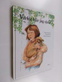 Varför blir jag sjuk?