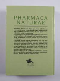 Pharmaca naturae : käsikirja lääkkeenomaisista luontaistuotteista, vitamiineista sekä hivenaineista