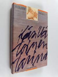 Käsillä toinen tarina
