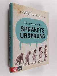 På spaning efter språkets ursprung