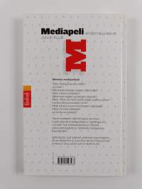 Mediapeli : anatomia ja keinot