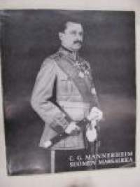 C. G. Mannerheim - Suomen Marsalkka