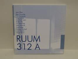 Ruum 312 A - Viron nykytaidetta