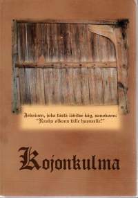 Kojonkulma  -kuusi kylää Kojonjoen varrella