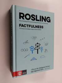 Factfulness : tio knep som hjälper dig att förstå världen - Tio knep som hjälper dig att förstå världen