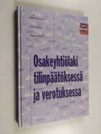 Osakeyhtiölaki tilinpäätöksessä ja verotuksessa