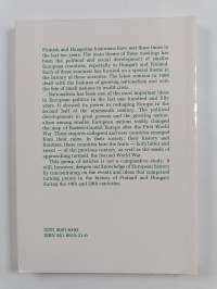 Finns and Hungarians between East and West : European nationalism and nations in crisis during the 19th and 20th centuries : the proceedings of the III Conference...