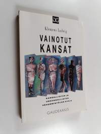 Vainotut kansat : kansallisten ja uskonnollisten vähemmistöjen kirja